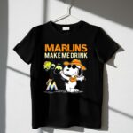 Marlins Make Me Drink Snoopy Miami Marlins Fans 1 T Shirt 1.jpg
