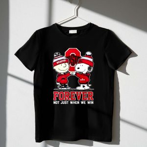 Mashup Snoopy And Charlie Brown Ohio State Buckeyes Forever Not Just When We Win Shirt