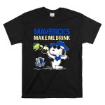 Mavericks Make Me Drink Snoopy Dallas Mavericks Fans T Shirt 6