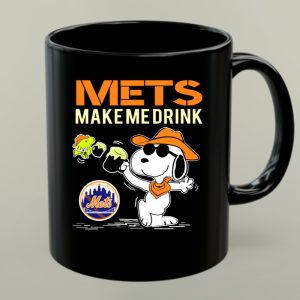 Mets Make Me Drink Snoopy Style For New York Mets Fans 1 mug.jpg
