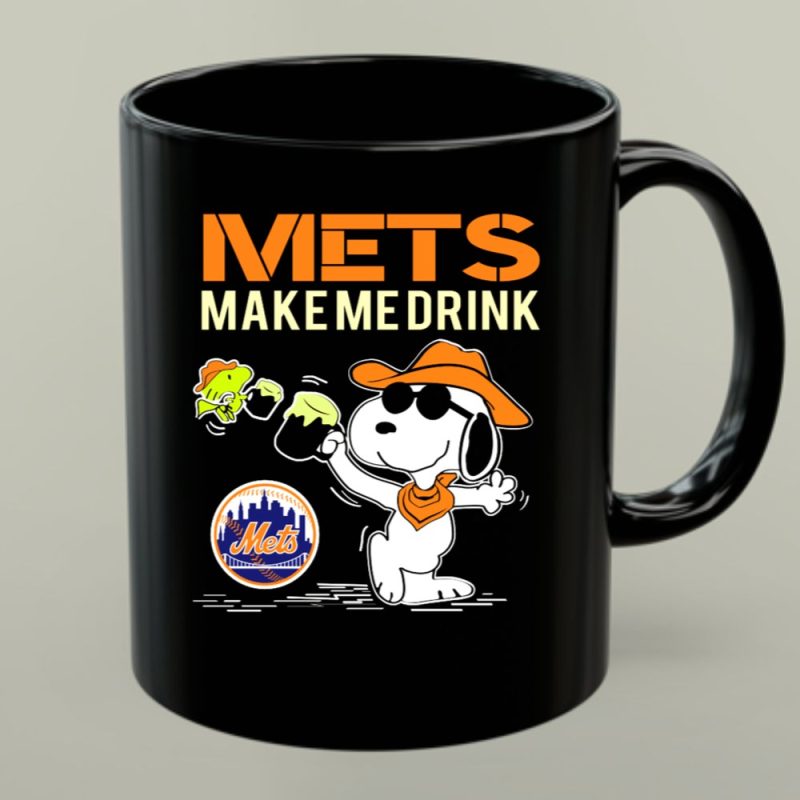 Mets Make Me Drink Snoopy Style For New York Mets Fans 1 Mug.jpg