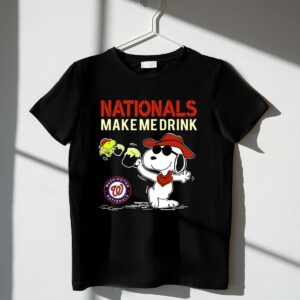 Nationals Make Me Drink Snoopy Washington Nationals Shirt