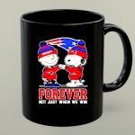 New England Patriots Charlie Brown and Snoopy forever not just when we win 1 mug.jpg