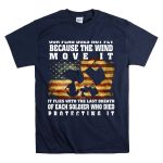 Our Flag Does Not Fly Because The Wind Move It Snoopy The Peanuts Movie Soldier Protecting It T Shirt 7