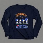 Peanuts Characters X Toronto Blue Jays Its The Most Wonderful Time Of The Year Autumn 6 Long Sleeves.jpg