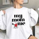 Peanuts Snoopy My Mom Loves Me Heart 9 Sweatshirt