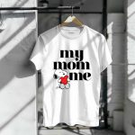 Peanuts Snoopy My Mom Loves Me Heart T Shirt 6