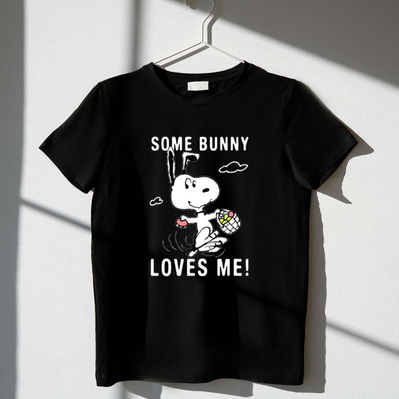 Peanuts Snoopy Some Bunny Loves Me Easter Day 1 T Shirt