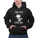 Peanuts Snoopy Some Bunny Loves Me Easter Day 2 Hoodie