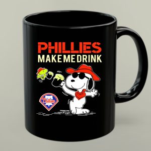 Phillies Make Me Drink Snoopy Philadelphia Phillies Fans Peanuts Party Fun 1 mug.jpg