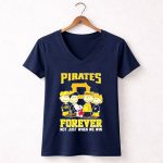 Pittsburgh Pirates Team Snoopy Baseball Fan Forever Not Just When We Win 5 Womens V Neck.jpg