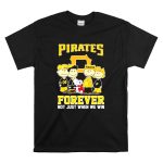 Pittsburgh Pirates Team Snoopy Baseball Fan Forever Not Just When We Win T Shirt 6.jpg