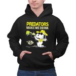 Predators Make Me Drink Nashville Predators Snoopy Fan 2 Hoodie.jpg