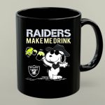 Raiders Make Me Drink Snoopy Oakland Fans 1 mug.jpg