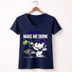 Ravens Make Me Drink Snoopy Baltimore Football Fan 5 Womens V Neck