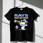 Rays Make Me Drink Snoopy Tampa Bay Fans 1 T Shirt.jpg