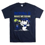 Royals Make Me Drink Snoopy For Kansas City Royals Fans T Shirt 7 1.jpg
