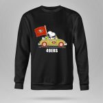 San Francisco 49ers Snoopy Driving Car With Sf Flag 9 Sweatshirt