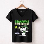 Seattle Seahawks Make Me Drink Snoopy Fan Celebration 7 Womens V Neck
