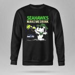 Seattle Seahawks Make Me Drink Snoopy Fan Celebration 9 Sweatshirt