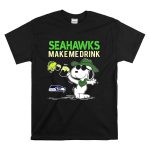 Seattle Seahawks Make Me Drink Snoopy Fan Celebration T Shirt 6
