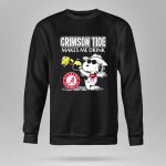 Snoopy Alabama Crimson Tide Makes Me Drink 9 Sweatshirt