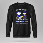 Snoopy And Friends Damn Right I Am A Toronto Blue Jays Fan Now And Forever 9 Sweatshirt.jpg
