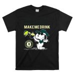 Snoopy Athletics Make Me Drink Oakland As Fans Baseball T Shirt 6.jpg