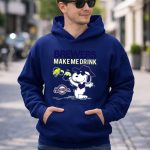 Snoopy Brewers Make Me Drink Milwaukee Brewers Fans Peanuts Comic 8 Hoodie.jpg