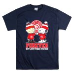 Snoopy Charlie Brown Atlanta Hawks Forever Not Just When We Win T Shirt 7