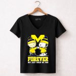 Snoopy Charlie Brown Michigan Wolverines forever not just when we win 7 Womens V Neck.jpg