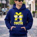 Snoopy Charlie Brown Michigan Wolverines forever not just when we win 8 Hoodie.jpg