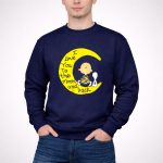 Snoopy Charlie autism I love you to the moon and back 3 Sweatshirt