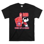 Snoopy Chicago Cubs 1 DAD One of A Kind T Shirt 6