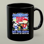 Snoopy Christmas New York Giants Forever Not Just When We Win 1 mug 1.jpg