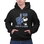 Snoopy Dallas Cowboys 1 DAD One Of A Kind 2 Hoodie
