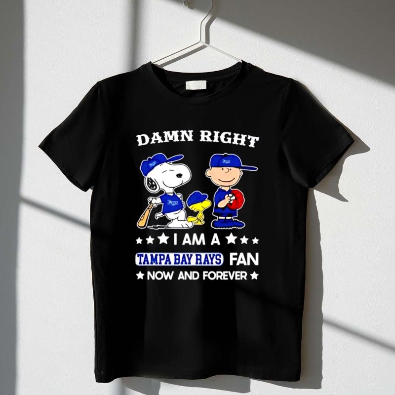 Snoopy Damn Right I Am A Tampa Bay Rays Fan Now And Forever 1 T Shirt.jpg