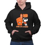 Snoopy Denver Broncos 1 DAD One Of A Kind 2 Hoodie