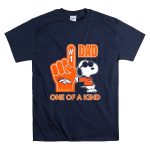 Snoopy Denver Broncos 1 DAD One Of A Kind T Shirt 7
