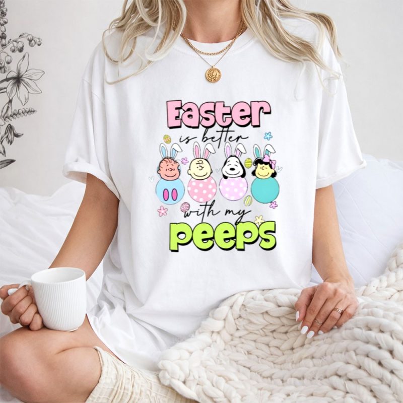 Snoopy Easter Is Better With My Peeps 1 T Shirt