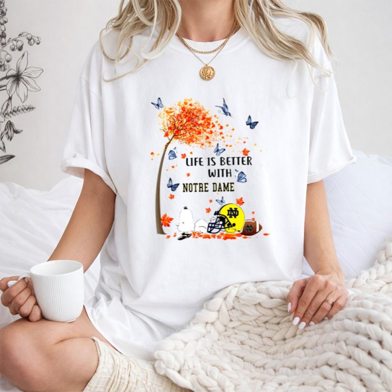 Snoopy Fall Life Is Better With Notre Dame Fighting Ailen 1 T Shirt.jpg