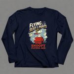 Snoopy Flying Ace Flying By The Seat Of My Pants 6 Long Sleeves.jpg