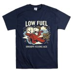 Snoopy Flying Ace Low Fuel High Spirit T Shirt 7.jpg