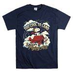 Snoopy Flying Ace Too Cool To Land T Shirt 7.jpg