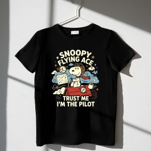 Snoopy Flying Ace Trust Me Im The Pilot 1 T Shirt.jpg