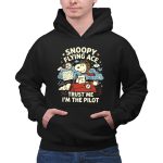 Snoopy Flying Ace Trust Me Im The Pilot 2 Hoodie.jpg