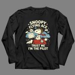 Snoopy Flying Ace Trust Me Im The Pilot 4 Long Sleeves.jpg