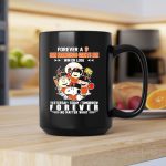 Snoopy Forever A SF Giants Fan Win Or Lose Yesterday Today Tomorrow Forever No Matter What 2 mug 1.jpg