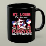 Snoopy Friends St Louis Cardinals baseball forever not just when we win 1 mug.jpg