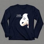 Snoopy Hi Mom You Are Awesome Funny 6 Long Sleeves